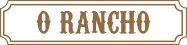 Sobre o Rancho